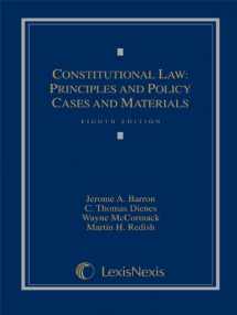 9781422498712-1422498719-Constitutional Law: Principles and Policy, Cases and Materials (Loose-leaf version)