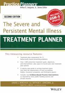 9781119063056-1119063051-The Severe and Persistent Mental Illness Treatment Planner (PracticePlanners)