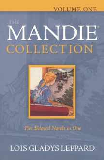 9780764204463-0764204467-The Mandie Collection, Volume 1: Mandie and the Secret Tunnel/Mandie and the Cherokee Legend/Mandie and the Ghost Bandits/Mandie and the Forbidden Attic/Mandie and the Trunk's Secret (Mandie 1-5)