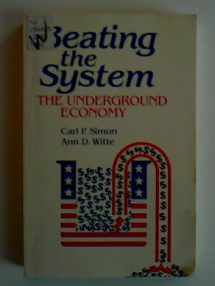 9780865690912-086569091X-Beating the System: The Underground Economy