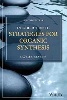 9781119347248-1119347246-Introduction to Strategies for Organic Synthesis