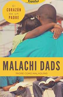 9781943238033-1943238030-Malachi Dads - El Corazon de un Padre (Spanish Edition)