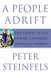 9780743261449-0743261445-A People Adrift: The Crisis of the Roman Catholic Church in America