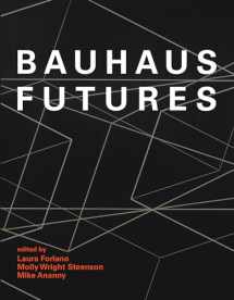 9780262042918-0262042916-Bauhaus Futures (Mit Press)