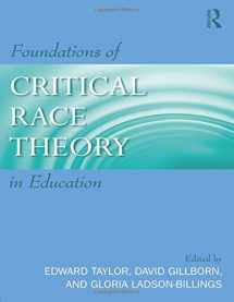 9780415961448-0415961440-Foundations of Critical Race Theory in Education
