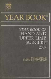 9780323046596-0323046592-Year Book of Hand and Upper Limb Surgery (Volume 2007) (Year Books, Volume 2007)