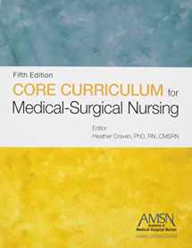 9781940325217-1940325218-Core Curriculum for Medical-Surgical Nursing