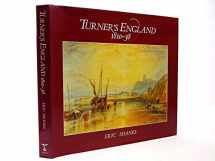 9780304319534-0304319538-Turner's England, 1810-38