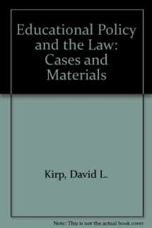 9780821110201-0821110209-Educational Policy and the Law: Cases and Materials
