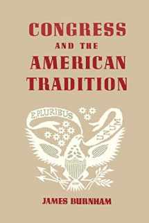 9781614270744-1614270740-Congress and the American Tradition
