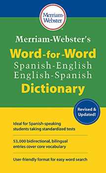 9780877792994-0877792992-Merriam-Webster's Word-for-Word Spanish-English Dictionary (Multilingual, English and Spanish Edition)