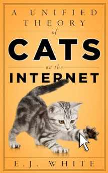 9781503604636-1503604632-A Unified Theory of Cats on the Internet