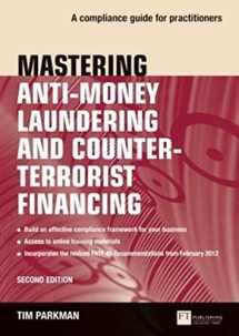 9781292282350-1292282355-Mastering Anti-Money Laundering and Counter-Terrorist Financing: A compliance guide for practitioners (2nd Edition)