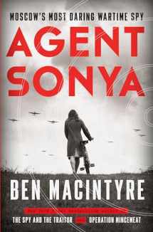 9780593136300-0593136306-Agent Sonya: Moscow's Most Daring Wartime Spy