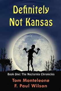 9781880325001-1880325004-Definitely Not Kansas (Nocturnia)