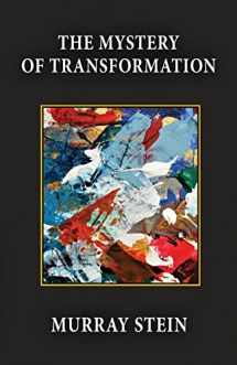 9781685030681-1685030688-The Mystery of Transformation