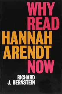 9781509528608-1509528601-Why Read Hannah Arendt Now?