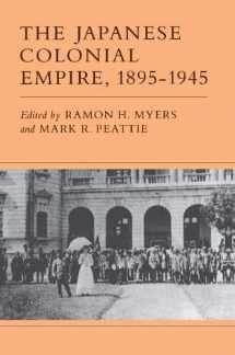 9780691053981-0691053987-The Japanese Colonial Empire, 1895-1945