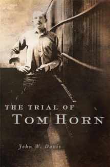 9780806152189-0806152184-The Trial of Tom Horn