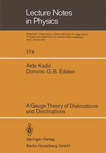9783540119777-3540119779-A Gauge Theory of Dislocations and Disclinations (Lecture Notes in Physics, 174)