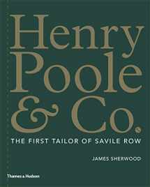 9780500021958-0500021953-Henry Poole & Co.: The First Tailor of Savile Row
