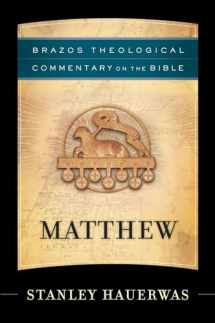 9781587434976-1587434970-Matthew (Brazo's Theological Commentary on the Bible)