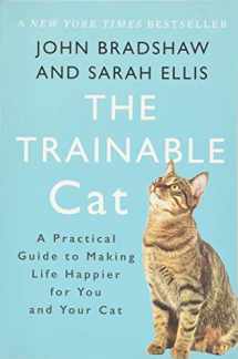 9780465093717-046509371X-The Trainable Cat: A Practical Guide to Making Life Happier for You and Your Cat