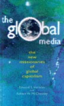 9780304334339-0304334332-Global Media: The Missionaries of Global Capitalism