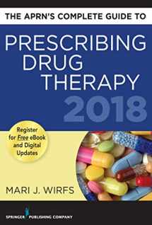 9780826166586-082616658X-The APRN’s Complete Guide to Prescribing Drug Therapy 2018