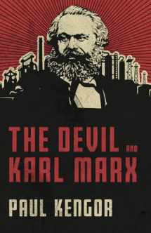 9781505114447-1505114446-The Devil and Karl Marx: Communism's Long March of Death, Deception, and Infiltration