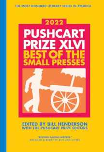 9780960097753-0960097759-The Pushcart Prize XLVI: Best of the Small Presses 2022 Edition