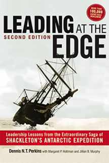 9780814431948-0814431941-Leading at The Edge: Leadership Lessons from the Extraordinary Saga of Shackleton's Antarctic Expedition
