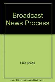 9780895821645-0895821648-Broadcast News Process