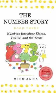 9781945977107-1945977108-The Number Story 3 / The Number Story 4: Numbers Introduce Eleven, Twelve, and the Teens / Numbers Teach Children Their Ordinal Names (3and4)