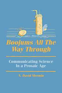 9780521388801-0521388805-Boojums All the Way through: Communicating Science in a Prosaic Age