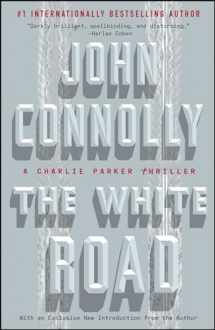 9781501122651-1501122657-The White Road: A Charlie Parker Thriller (4)