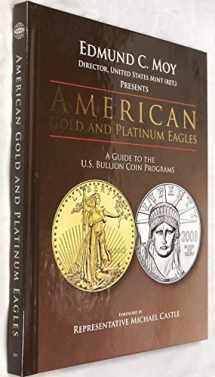 9780794839734-0794839738-American Gold & Platinum Eagles: A Guide to The U.S. Bullion Coin Programs
