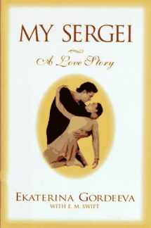 9780783819631-0783819633-My Sergei: A Love Story (G K Hall Large Print Book Series)