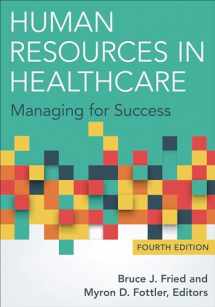 9781567937084-156793708X-Human Resources in Healthcare: Managing for Success, Fourth Edition