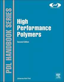 9780323312226-0323312225-High Performance Polymers (Plastics Design Library)