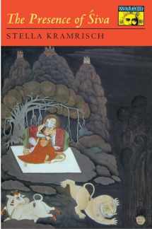9780691019307-0691019304-The Presence of Siva (Mythos: The Princeton/Bollingen Series in World Mythology, 64)