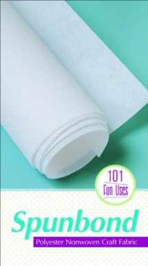 9781607058977-1607058979-Spunbond Pack: Polyester Nonwoven Craft Fabric