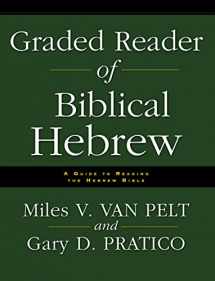 9780310251576-0310251575-Graded Reader of Biblical Hebrew: A Guide to Reading the Hebrew Bible