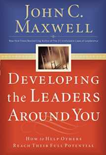 9780785281115-0785281118-Developing the Leaders Around You: How to Help Others Reach Their Full Potential