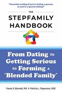 9781720855200-172085520X-The Stepfamily Handbook:: From Dating, to Getting Serious, to forming a "Blended Family"