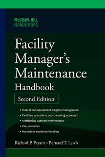 9780071477864-0071477861-Facility Manager's Maintenance Handbook