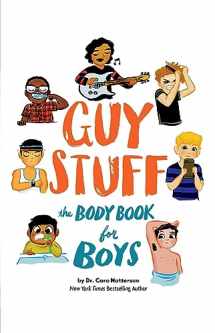 9781683370260-1683370260-Guy Stuff: The Body Book for Boys (American Girl® Wellbeing)
