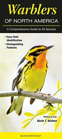 9781943334292-1943334293-Warblers of North America: A Comprehensive Guide to All Species