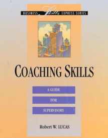 9780786302208-0786302208-Coaching Skills: A Guide for Supervisors