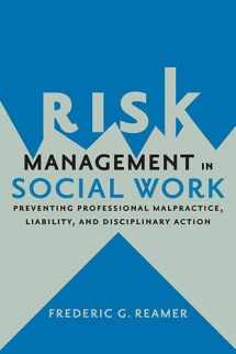 9780231538435-023153843X-Risk Management in Social Work: Preventing Professional Malpractice, Liability, and Disciplinary Action